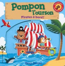 POMPON L'OURSON : PIRATES A BORD - Benji Davies - V645916