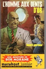 MARABOUT JUNIOR 174  BOB MORANE L'HOMME AUX DENTS D'OR HENRI VERNES
