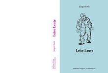 Leise leute erzählungen - leise,