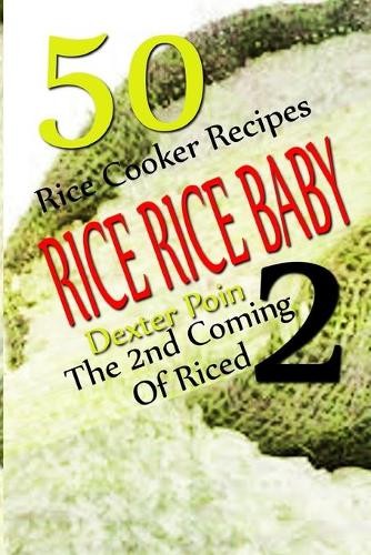 Dexter poin rice - rice, baby