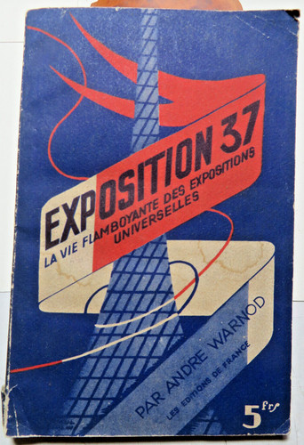 Expo universelle 1937 andre - expo, universelle/1937/andre