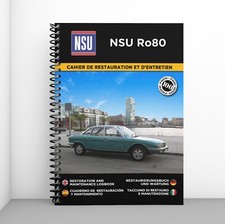 NSU Ro80 : Cahier de Restauration - Personnalisation gratuite !