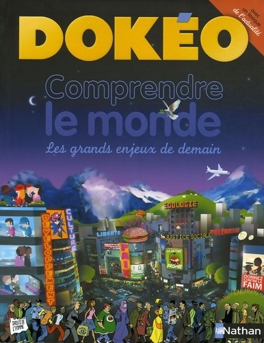Dokeo comprendre monde - le,