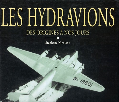 Les hydravions des origines - les,