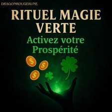 Rituel Magie Verte Gagner