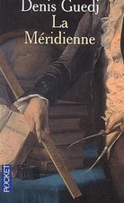 La Méridienne - La Mesure du