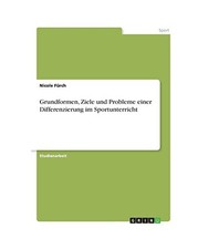 Grundformen, Ziele und