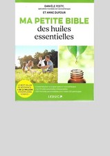 MA PETITE BIBLE DES HUILES