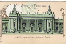 Old postcard Paris - Universal Exhibition 1900. - LE GRAND PALAIS La Porte monumentale