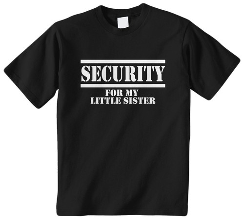 Security for little - my, sister