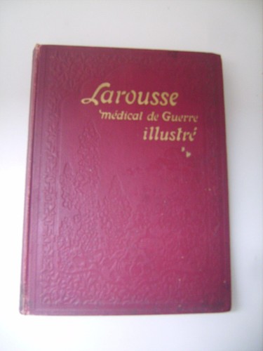 Larousse médical guerre - médical, de