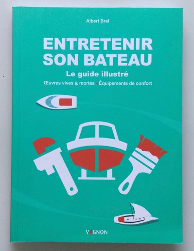 Entretenir son bateau guide - son,