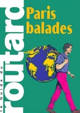 Paris balades - Guide du