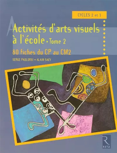Activités arts visuels - d'arts, à