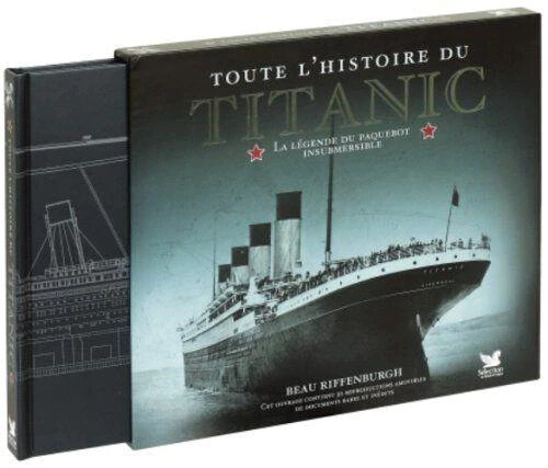 Toute histoire titanic - toute,