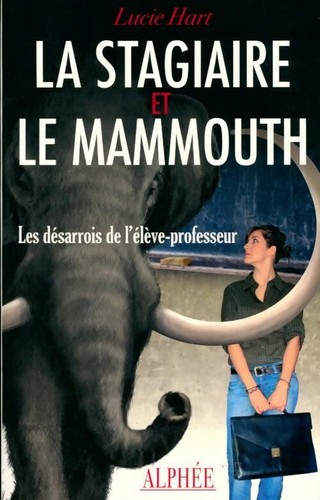 Stagiaire le mammouth - la,