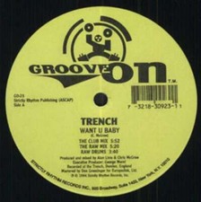 Trench - Want U Baby / Outta