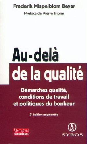 Delà qualité - de, la