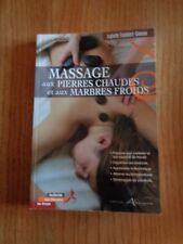 MASSAGE illustré aux pierres chaudes at marbres froids par Trombert-Gimeno -2008