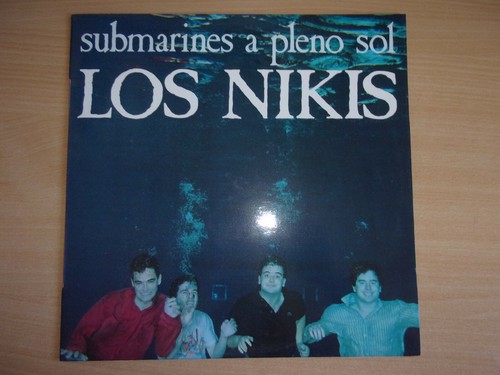Los nikis submarines a pleno - los,