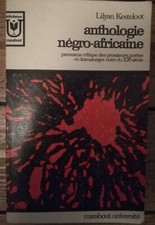 LILYAN KESTELOOT ANTHOLOGIE