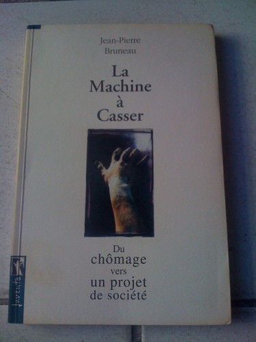 Machine casser du - la,