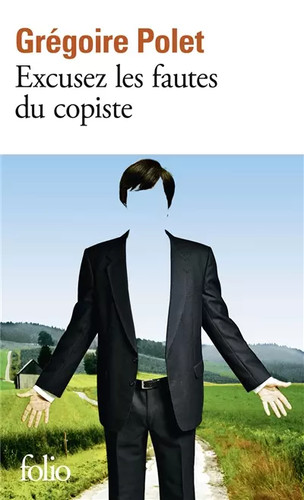 Excusez les fautes copiste - excusez,