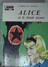 Quine ALICE AND THE SECRET DRAWER