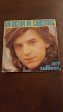 VINYL 45T ART SULLIVAN &quot;UN OCEAN DE CARESSES,C&#039;EST MA PRIERE&quot;1974 CARRERE 49 062