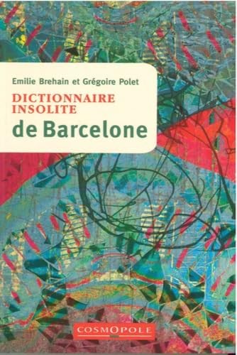 Dictionnaire insolite - , de