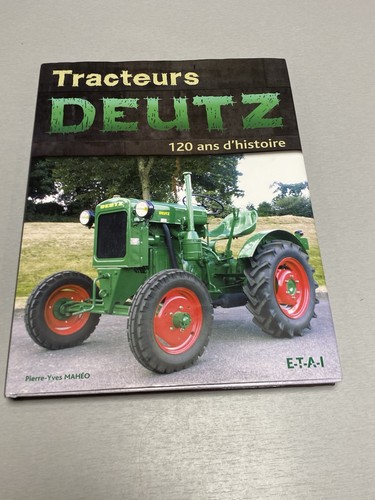 Rare livre tracteurs - tracteurs, deutz