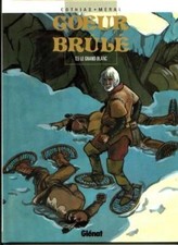 EO Coeur brûlé 5 Le Grand blanc (Méral) (t. proche neuf)