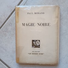 Magie noire Paul Morand - Le