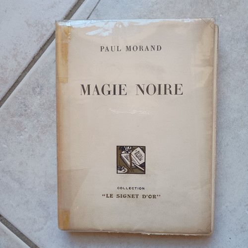Magie noire paul morand le - noire,