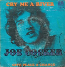Joe Cocker : Cry Me A River /