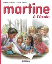 Martine HB: Martine a L'Ecole (Collection Farandole) (French Edi