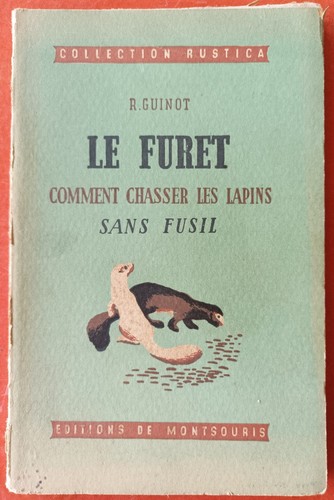 1944 furet comment chasser - le,