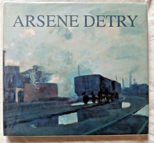 Arsene Detry 1897 - 1981 par Cannone et Mengeot ed Jules Destrée Art