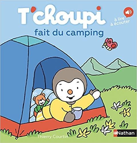 Livre choupi fait camping - livre, t'choupi