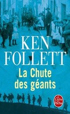 Le siècle. Vol. 1. La chute des géants  de Follett, Ken | Livre | état bon