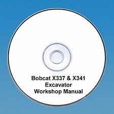 Bobcat X337 & X341 Mini Digger Atelier Manuel