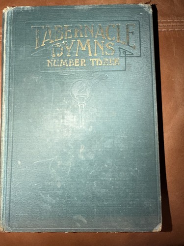 Tabernacle hymns number three - number,