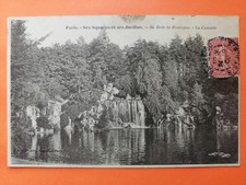 Old postcard 75 - Paris Bois de BOULOGNE Created in 1853-1857 La Cascade written in 1906