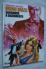 BRUNO BRAZIL 6 : Sarabande à