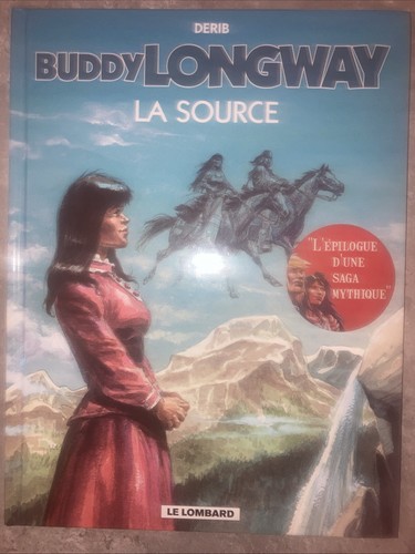 Derib buddy longway tome - derib, la