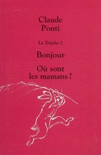 La Trijolie, Tome 2 : Bonjour