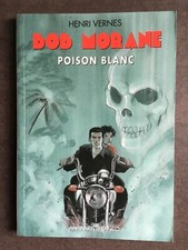 BOB MORANE Poison blanc 2003