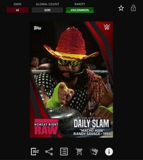 DIGITAL Topps WWE DAILY SLAM 21 JULY Red & Black Base - MACHO MAN RANDY SAVAGE