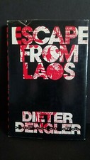 ESCAPE FROM LAOS By Dieter Dengler - Hardcover Dust Jacket BCE 1979