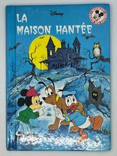 La maison hantée - Livre de la collection Disney : Club du livre Mickey